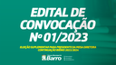 EDITAL ELEIÇÃO SUPLEMENTAR PARA PRESIDENTE DA MESA DIRETORA  CONTINUAÇÃO BIÊNIO 2023/2024